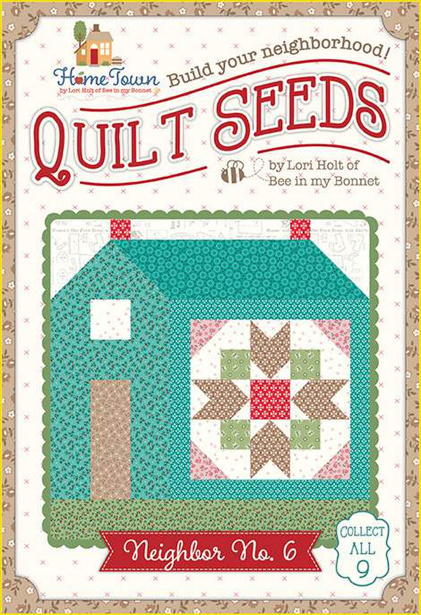 PATTERN, Home Town Neighbor #6 (Calico Quilt Seeds) Block Pattern by Lori Holt