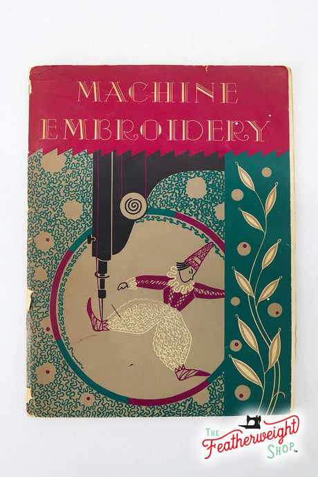 Book, Singer Machine Embroidery - Dorothy Benson