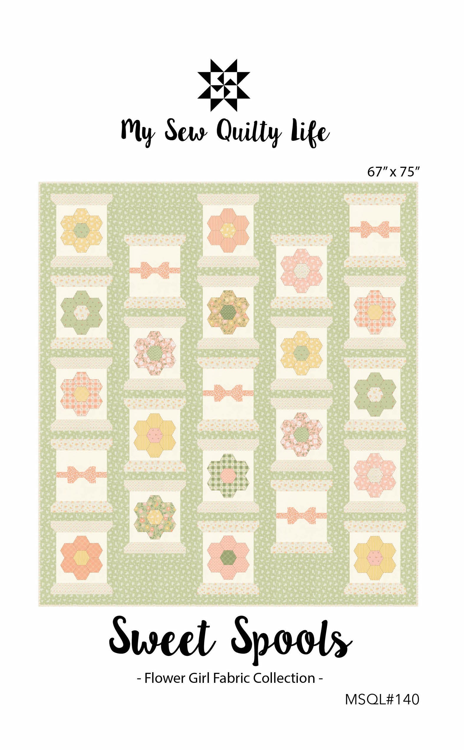 Pattern, Sweet Spools Quilt by My Sew Quilty Life (digital download)