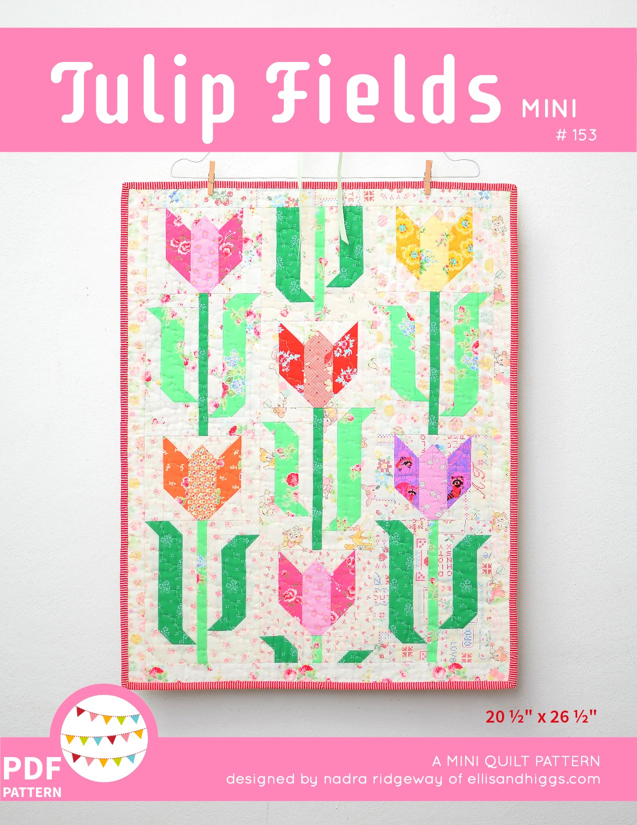 Pattern, Tulip Fields Mini Quilt by Ellis & Higgs (digital download)