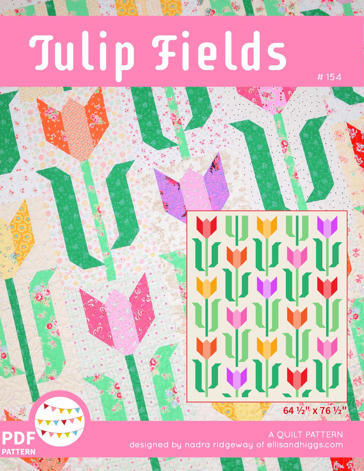 Pattern, Tulip Fields Quilt by Ellis & Higgs (digital download)