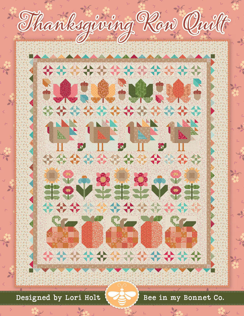Pattern, Thanksgiving Row Quilt by Lori Holt