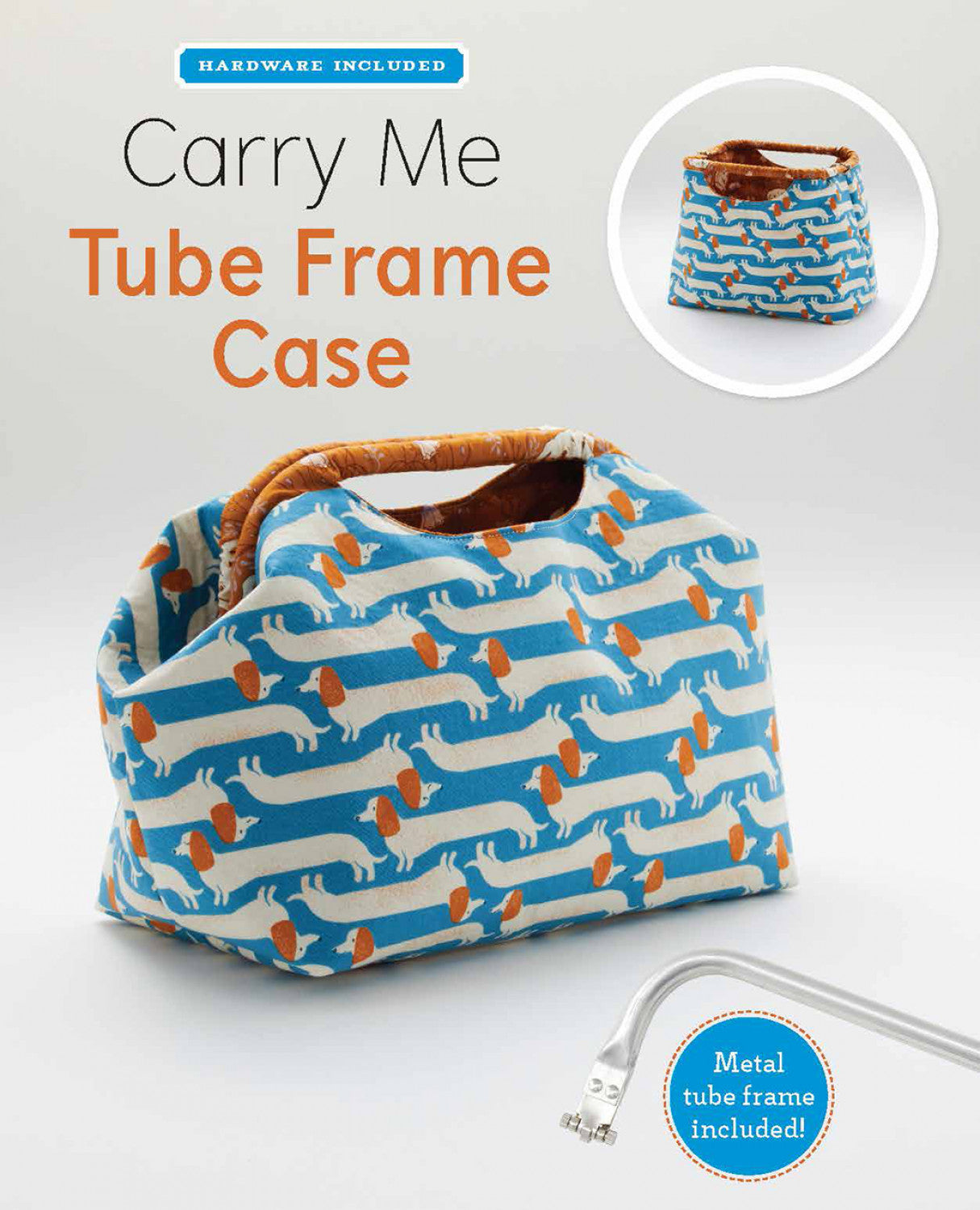 PATTERN, Carry Me Tube Frame Case + Hardware Kit