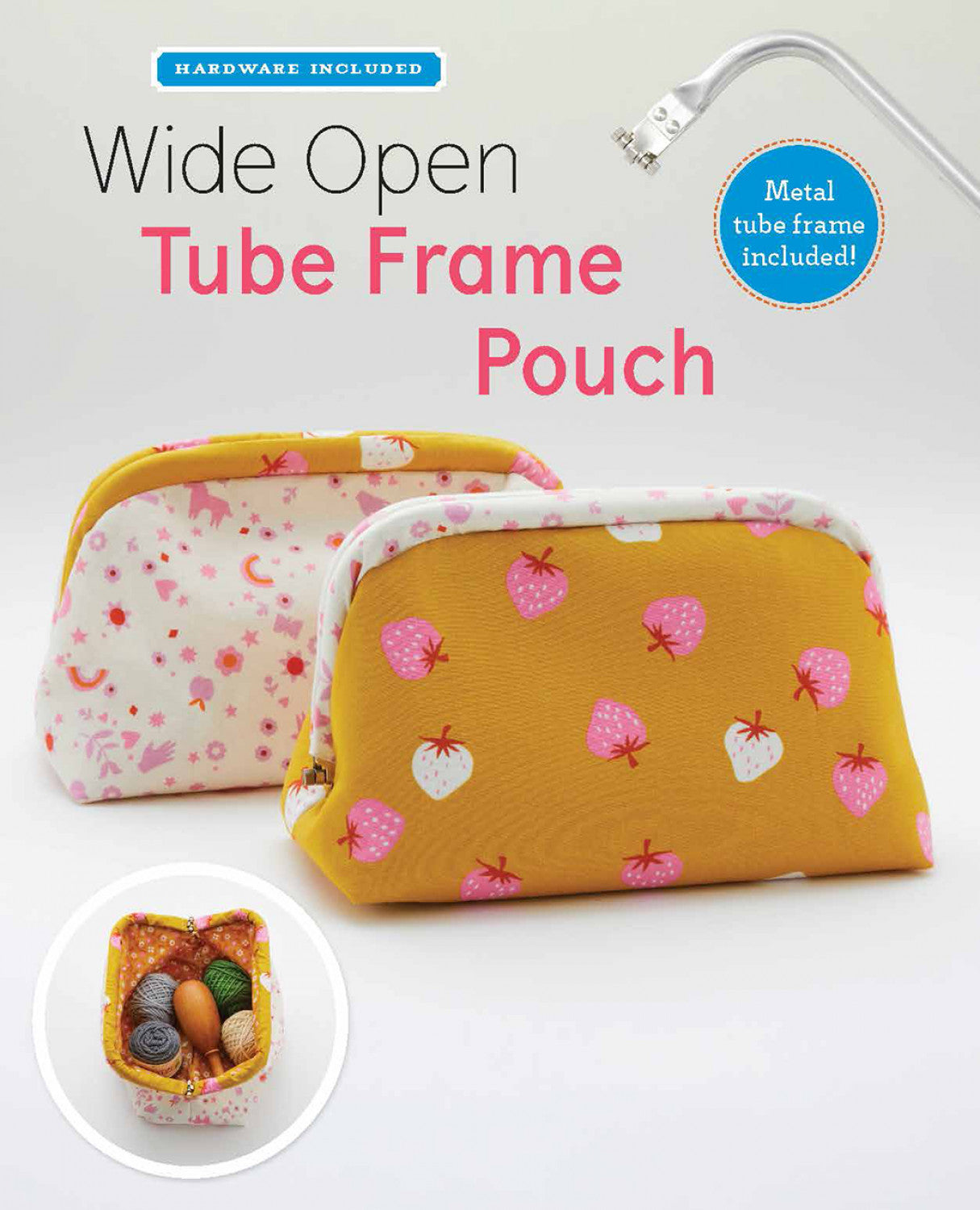 PATTERN, Wide Open Tube Frame Pouch + Hardware Kit