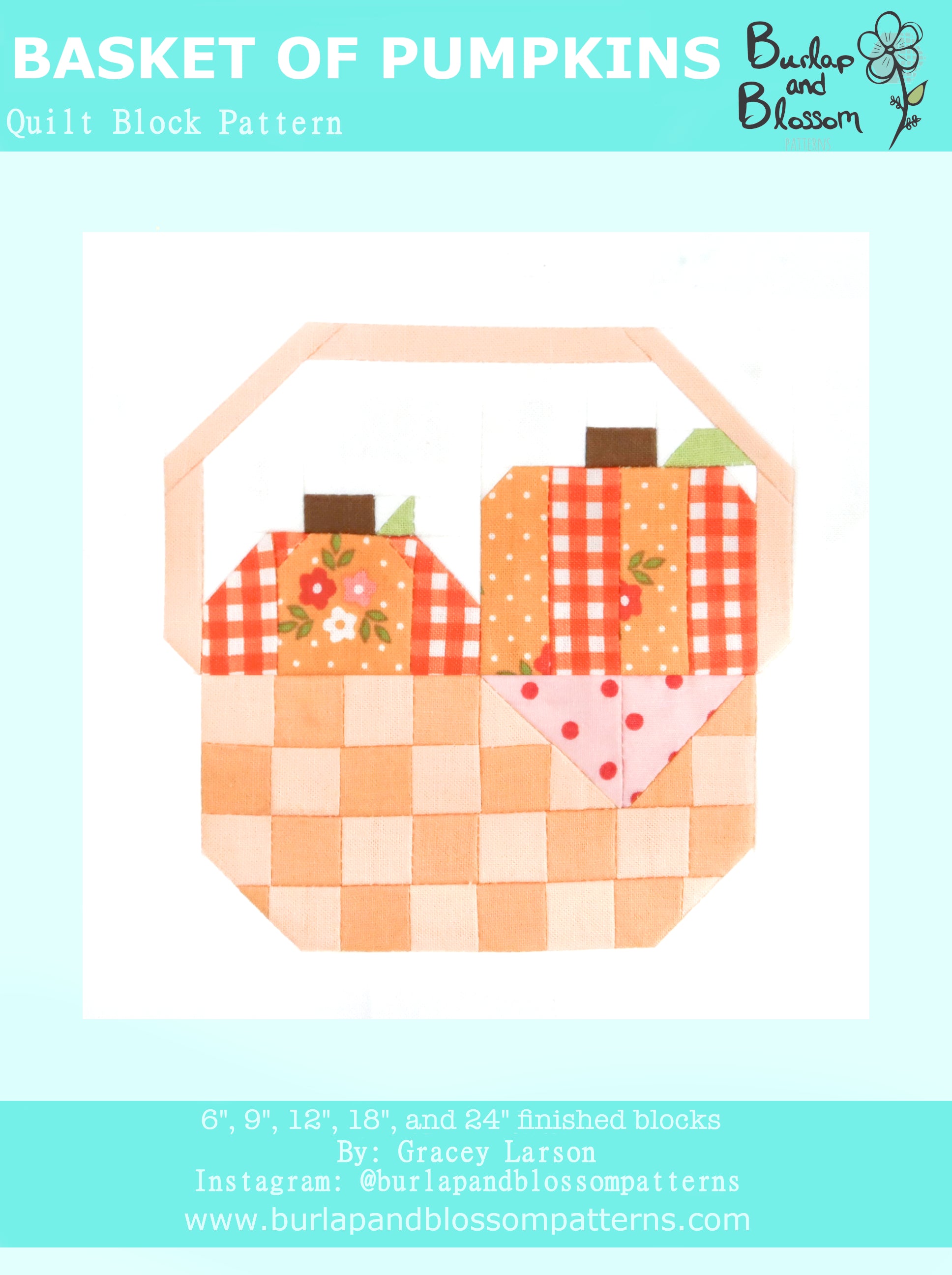 Pattern, Basket of Pumpkins Quilt Block by Burlap and Blossom (digital download)