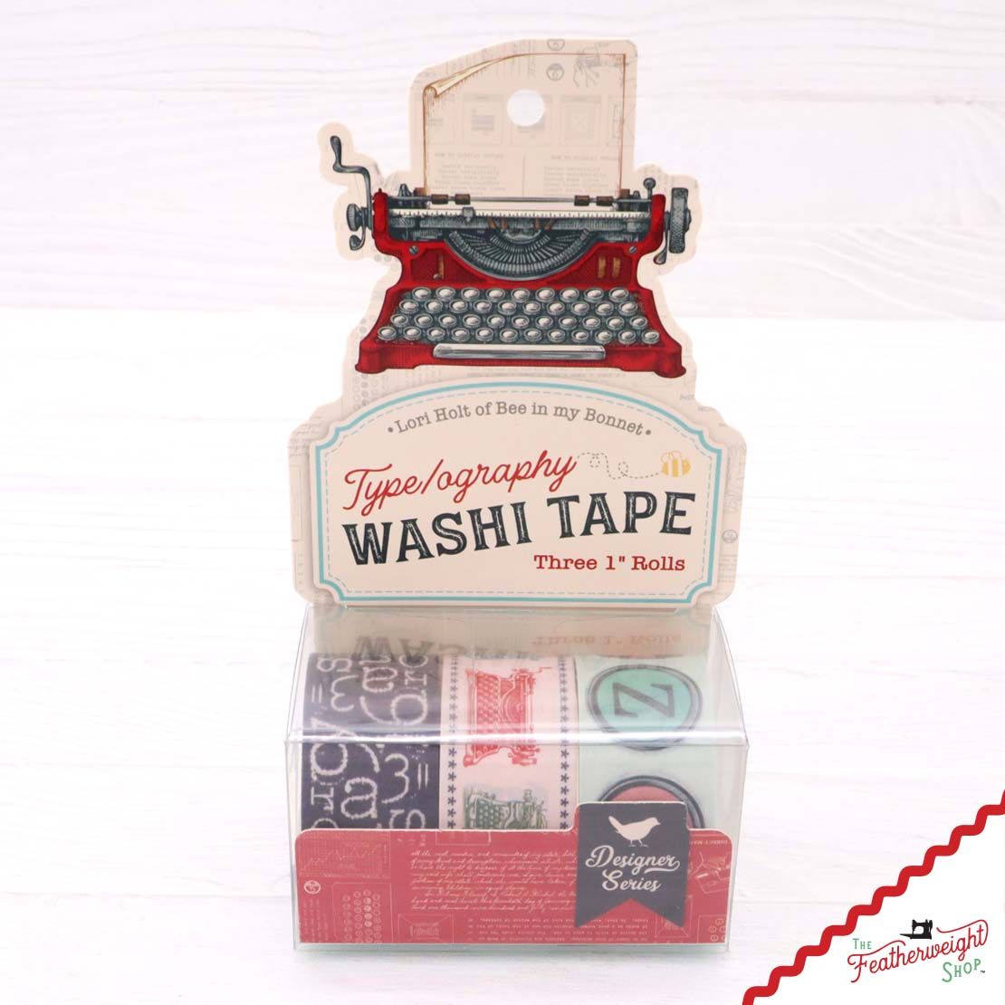 Washi Tape, TYPE/ography by Lori Holt of Bee in my Bonnet