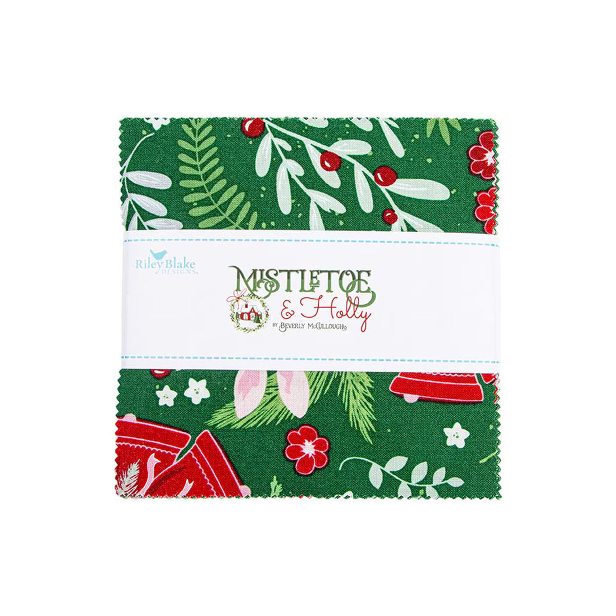 Fabric, Mistletoe and Holly by Beverly McCullough - 5 INCH STACKER
