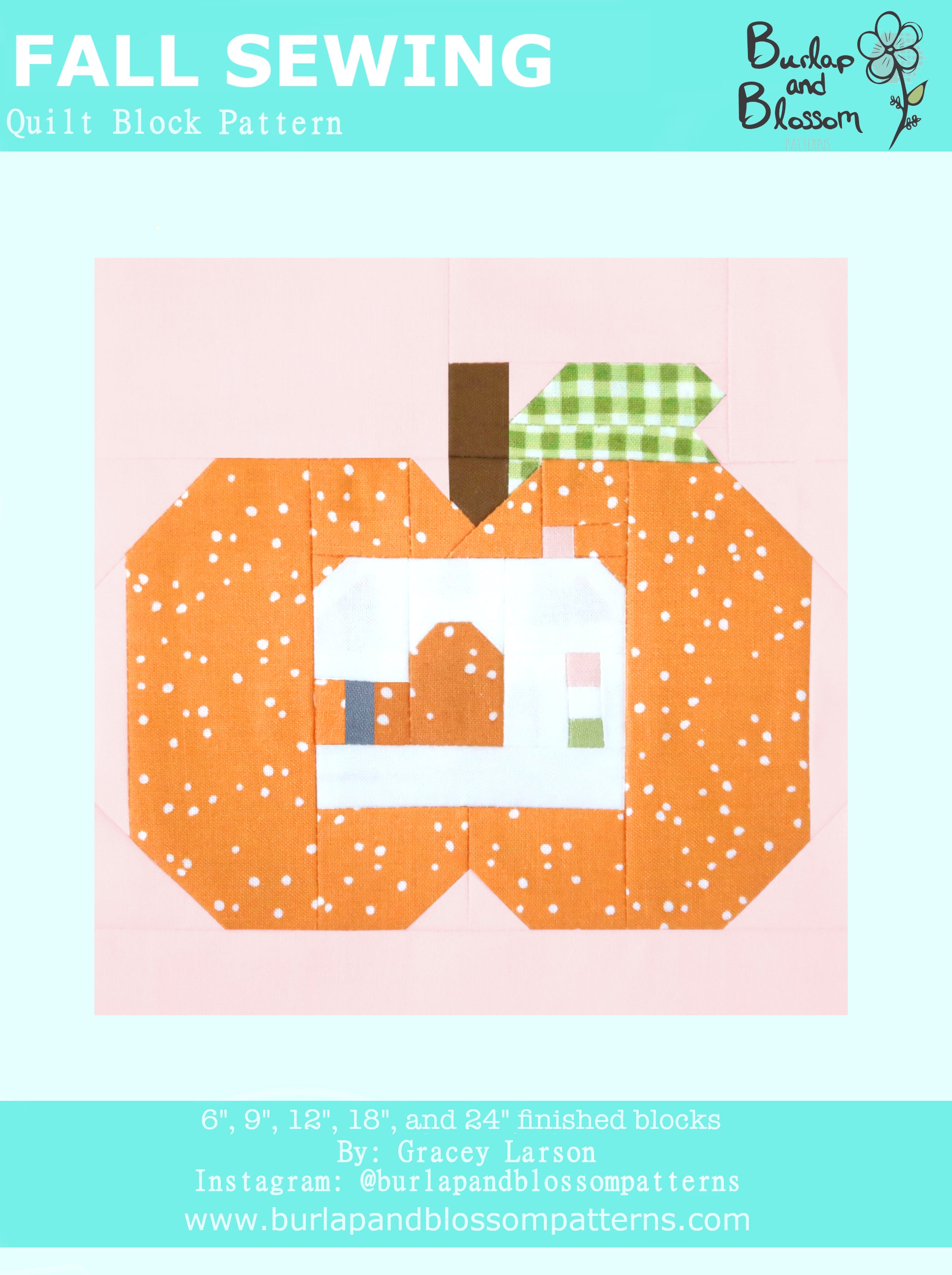 Pattern, Fall Sewing Quilt Block by Burlap and Blossom (digital download)