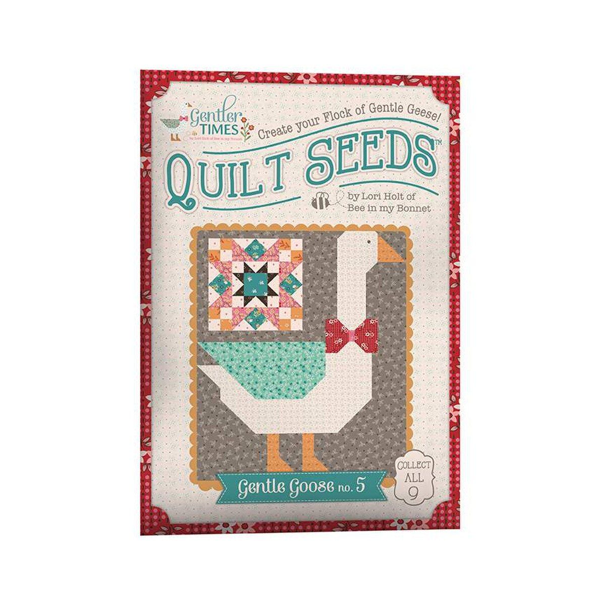 PATTERN, Gentler Times Quilt Seeds ~ Gentle Goose No. 5 Block by Lori Holt