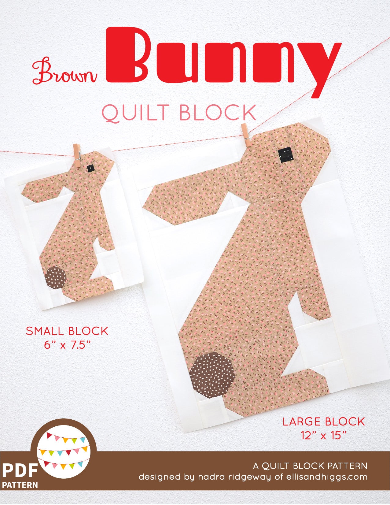 Pattern, Brown Bunny Quilt Block by Ellis & Higgs (digital download)