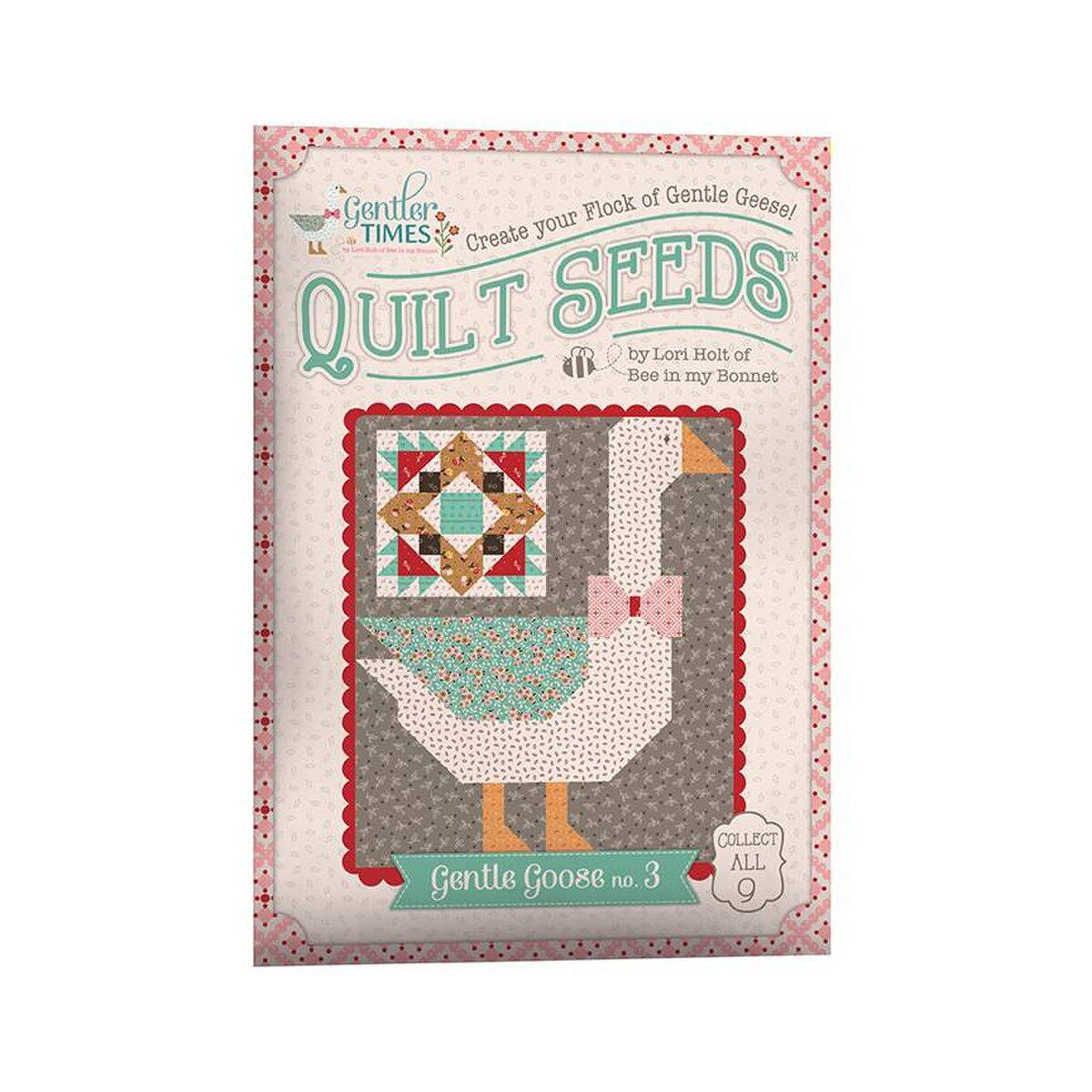 PATTERN, Gentler Times Quilt Seeds ~ Gentle Goose No. 3 Block by Lori Holt