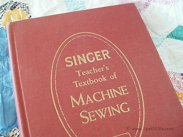 Singer Teacher's Textbook Machine Sewing Book 1957 – The Singer ...