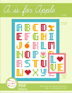 Pattern, A is for Apple / L is for Love Quilt by Ellis & Higgs (digital download)