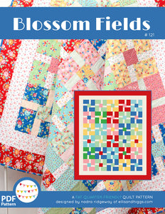 Pattern, Blossom Fields Quilt by Ellis & Higgs (digital download)