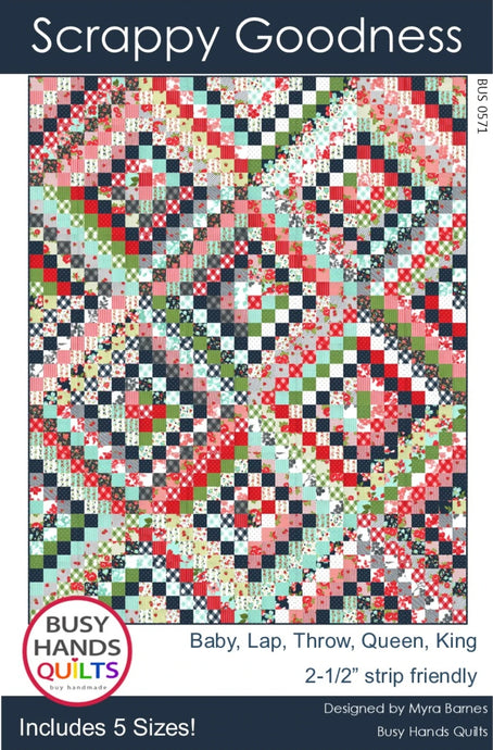 PATTERN, Scrappy Goodness Quilt by Myra Barnes
