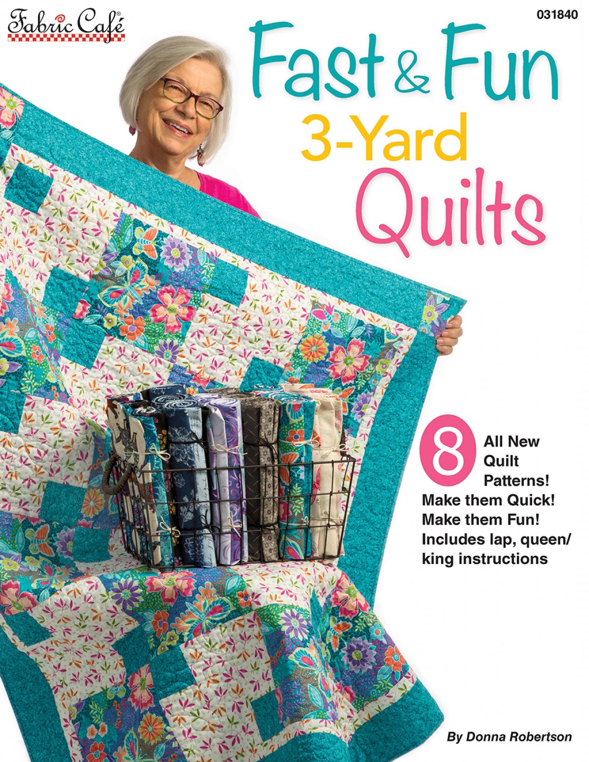 PATTERN BOOK, 3 Yard Quilts - FAST & FUN