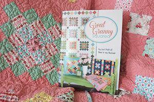 PATTERN BOOK, Great-Granny Squared Quilt by Lori Holt