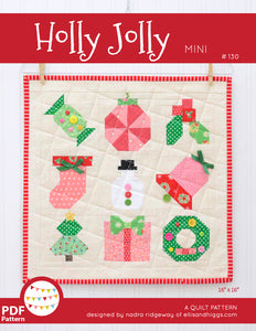 Pattern, Holly Jolly Christmas MINI Quilt by Ellis & Higgs (digital download)