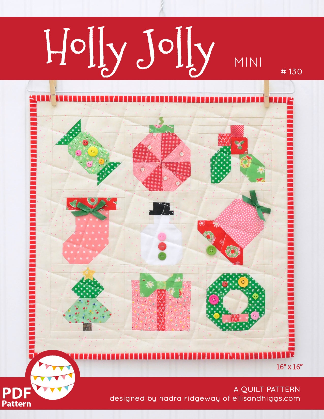 Pattern, Holly Jolly Christmas MINI Quilt by Ellis & Higgs (digital download)