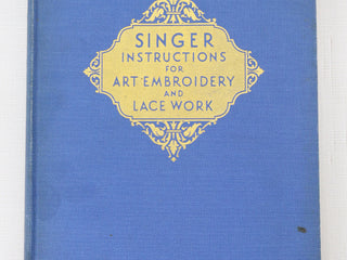Load image into Gallery viewer, Book, Instructions for Art Embroidery and Lace Work, Singer 1941