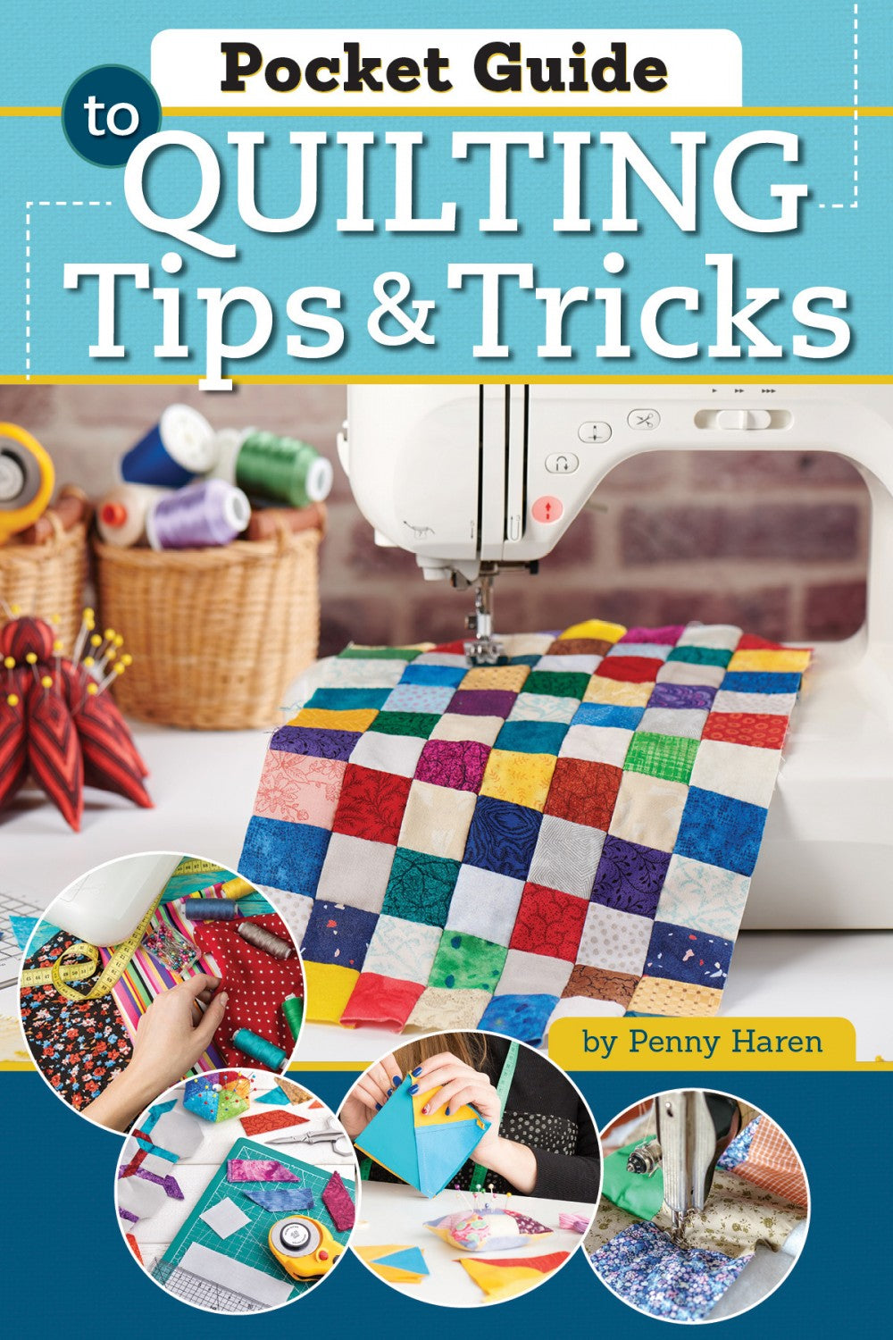 pocket guide to quilting tips and tricks