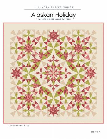 PATTERN, ALASKAN HOLIDAY by Edyta Sitar for Laundry Basket Quilts