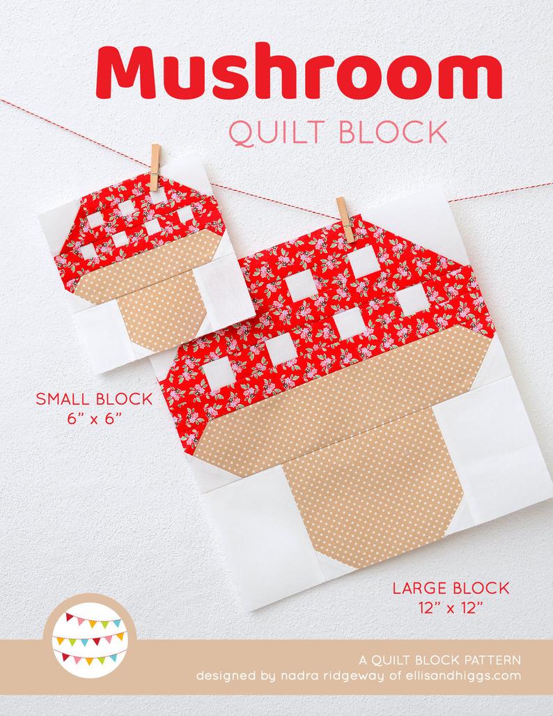 Pattern, Mushroom Quilt Block by Ellis & Higgs (digital download)
