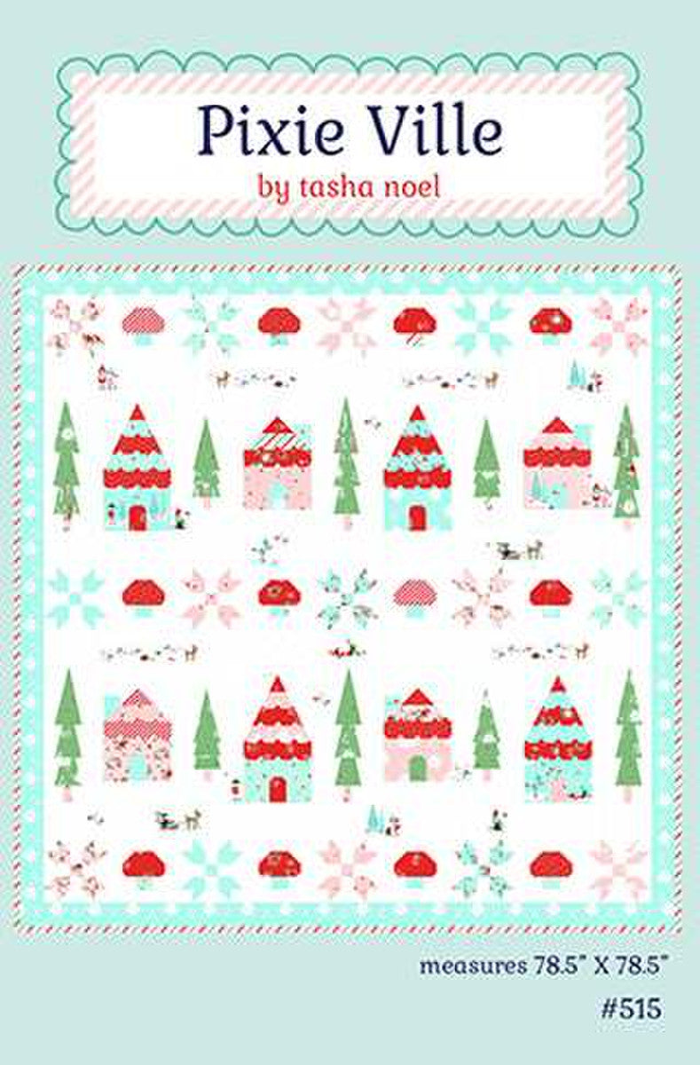 PATTERN, Pixie Ville by Tasha Noel