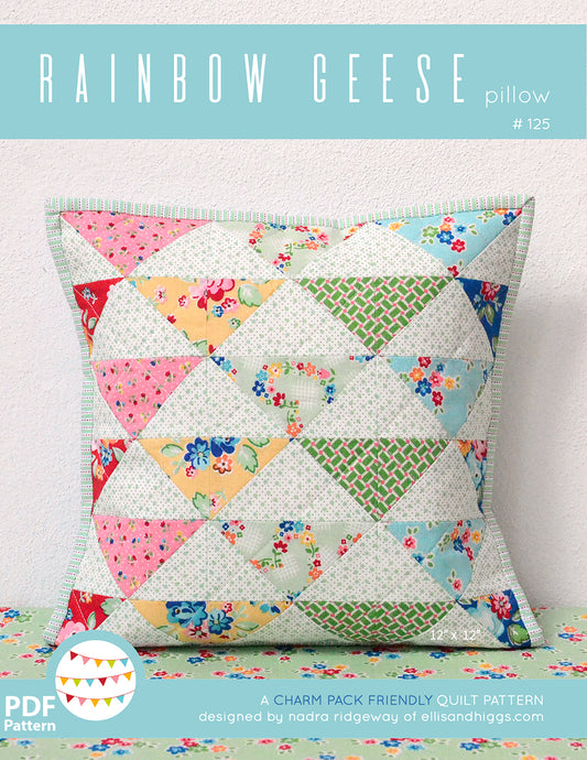 Pattern, Rainbow Geese Pillow Cover / MINI Quilt by Ellis & Higgs (digital download)