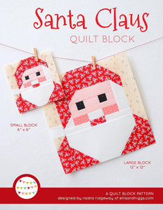 Pattern, Santa Claus Christmas Quilt Block by Ellis & Higgs (digital download)