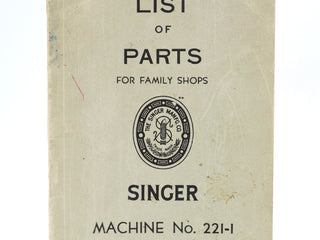 Load image into Gallery viewer, Parts List Book, Singer 221, 1955 (Vintage Original) - RARE