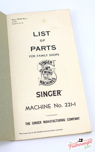 Parts List Book, Singer 221, 1955 (Vintage Original) - RARE