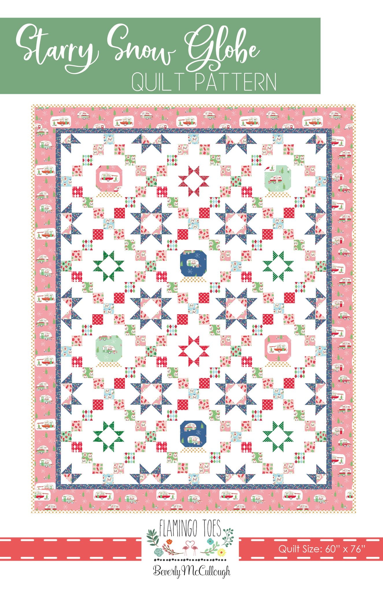 PATTERN, STARRY SNOW GLOBE Quilt by Beverly McCullough