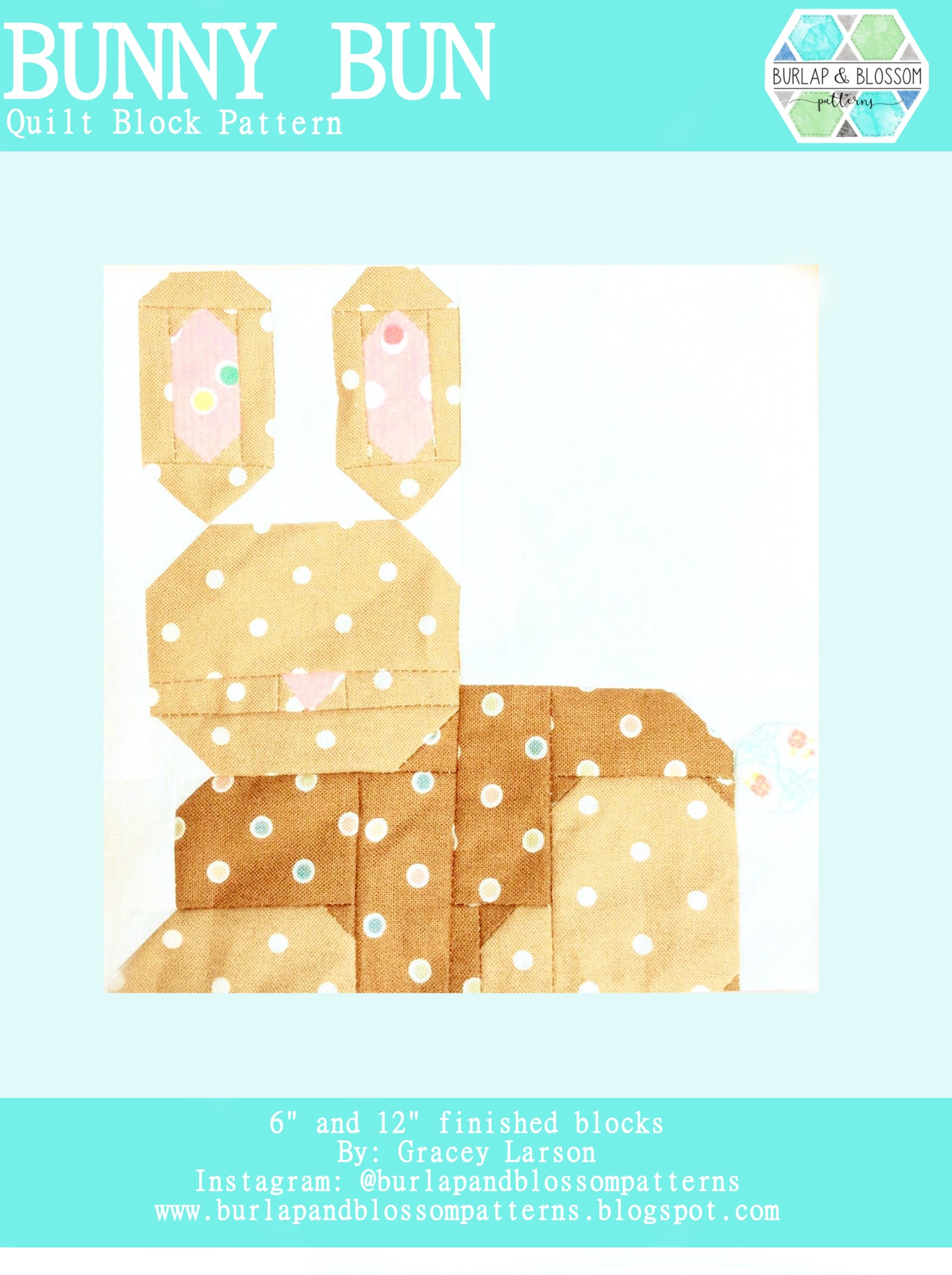 Pattern, Bunny Bun Quilt Block by Burlap and Blossom (digital download)