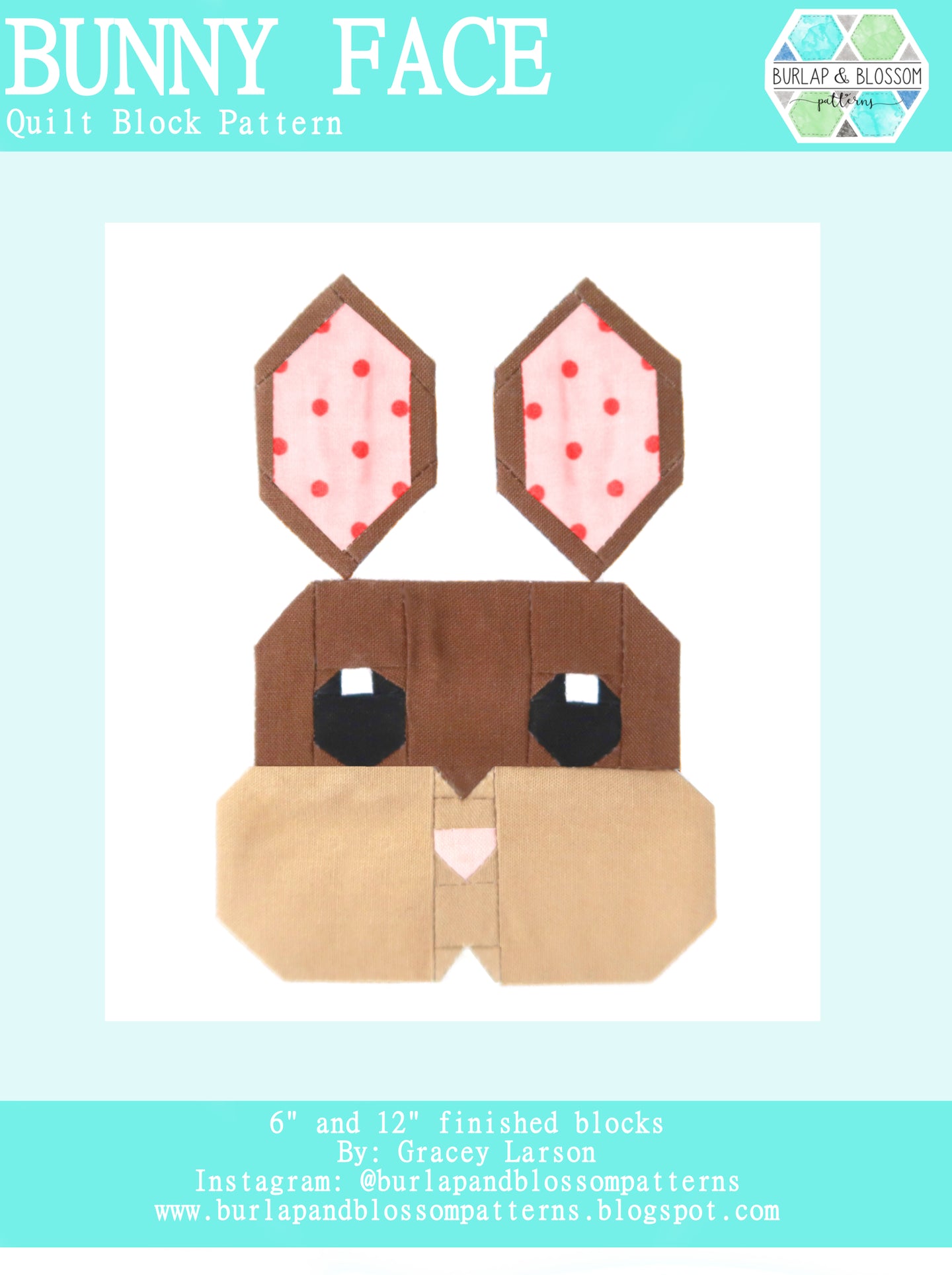 Pattern, Sweet Bunny Face Quilt Block by Burlap and Blossom (digital download)