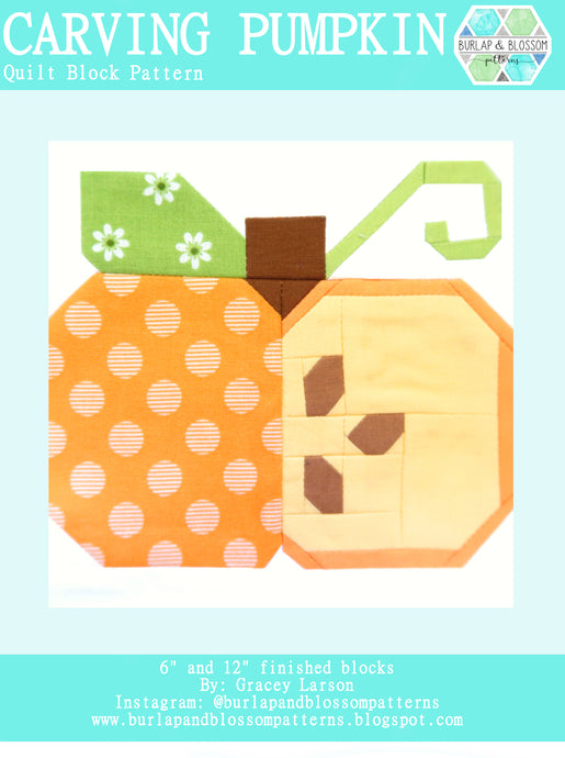 Pattern, Carving Pumpkin Quilt Block by Burlap and Blossom (digital download)