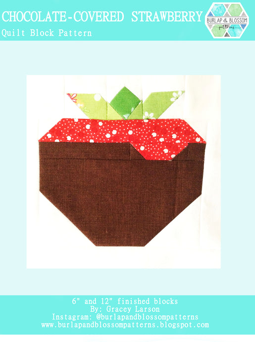 Pattern, Chocolate Covered Strawberry Quilt Block by Burlap and Blossom (digital download)