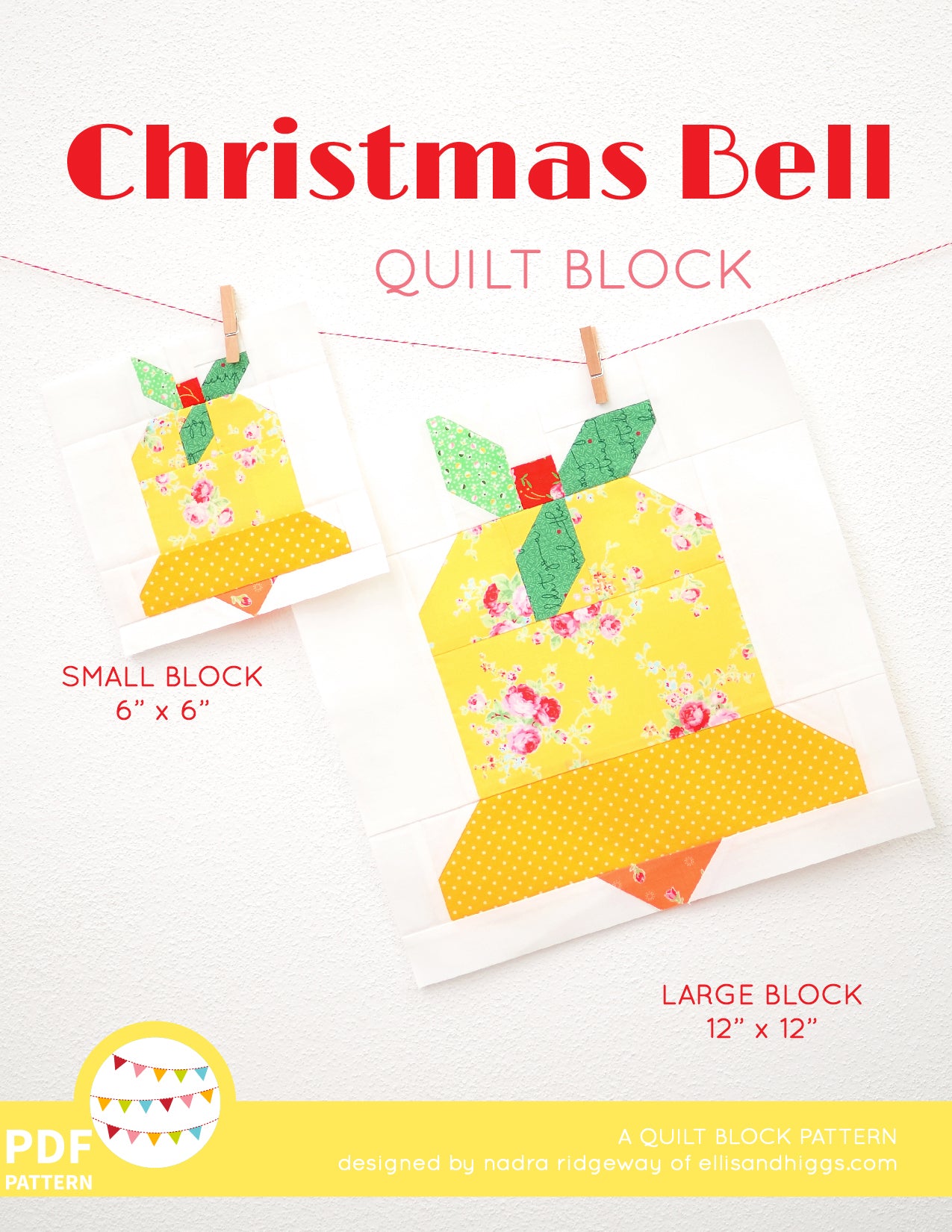 Pattern, Christmas Bell Quilt Block by Ellis & Higgs (digital download)
