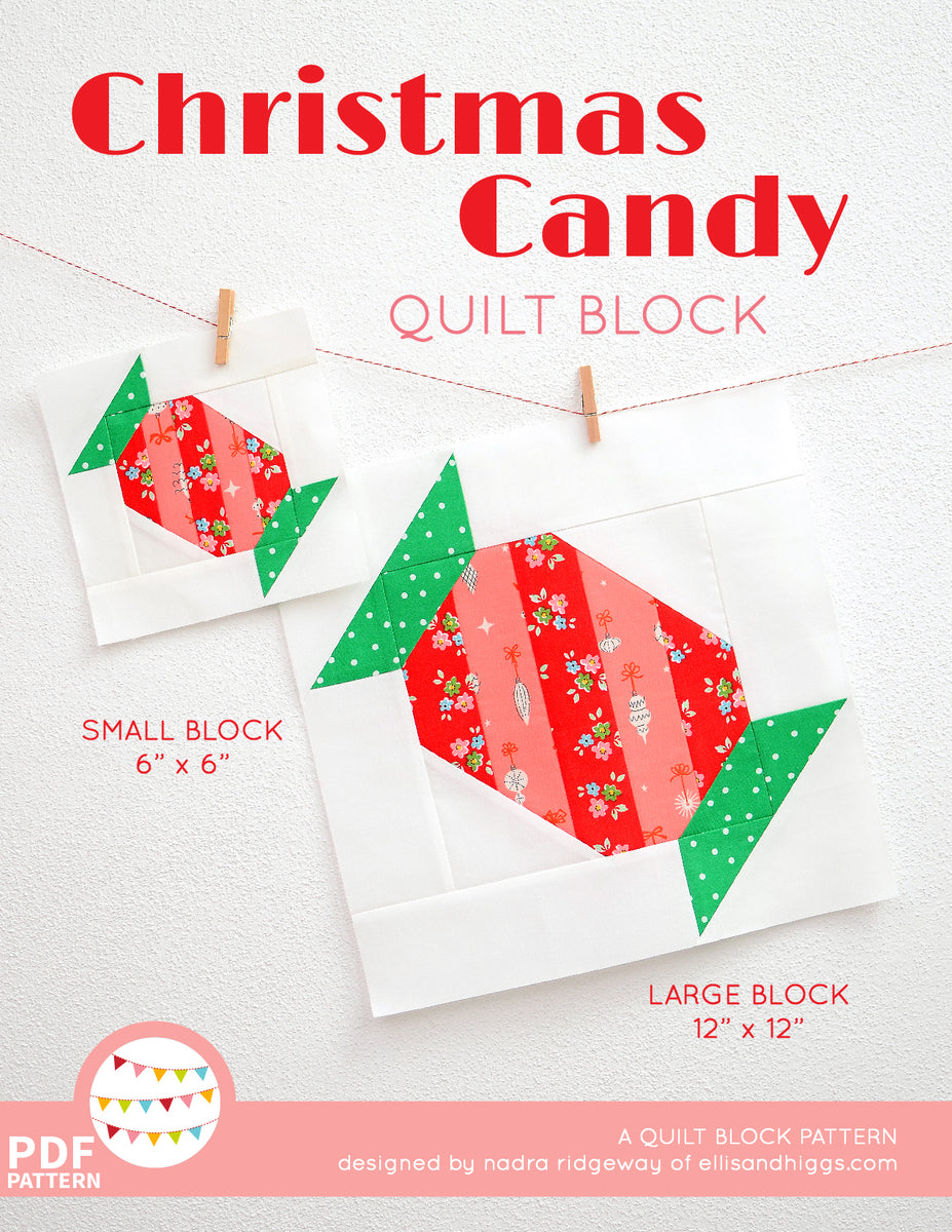 Pattern, Christmas Candy Quilt Block by Ellis & Higgs (digital downloa ...