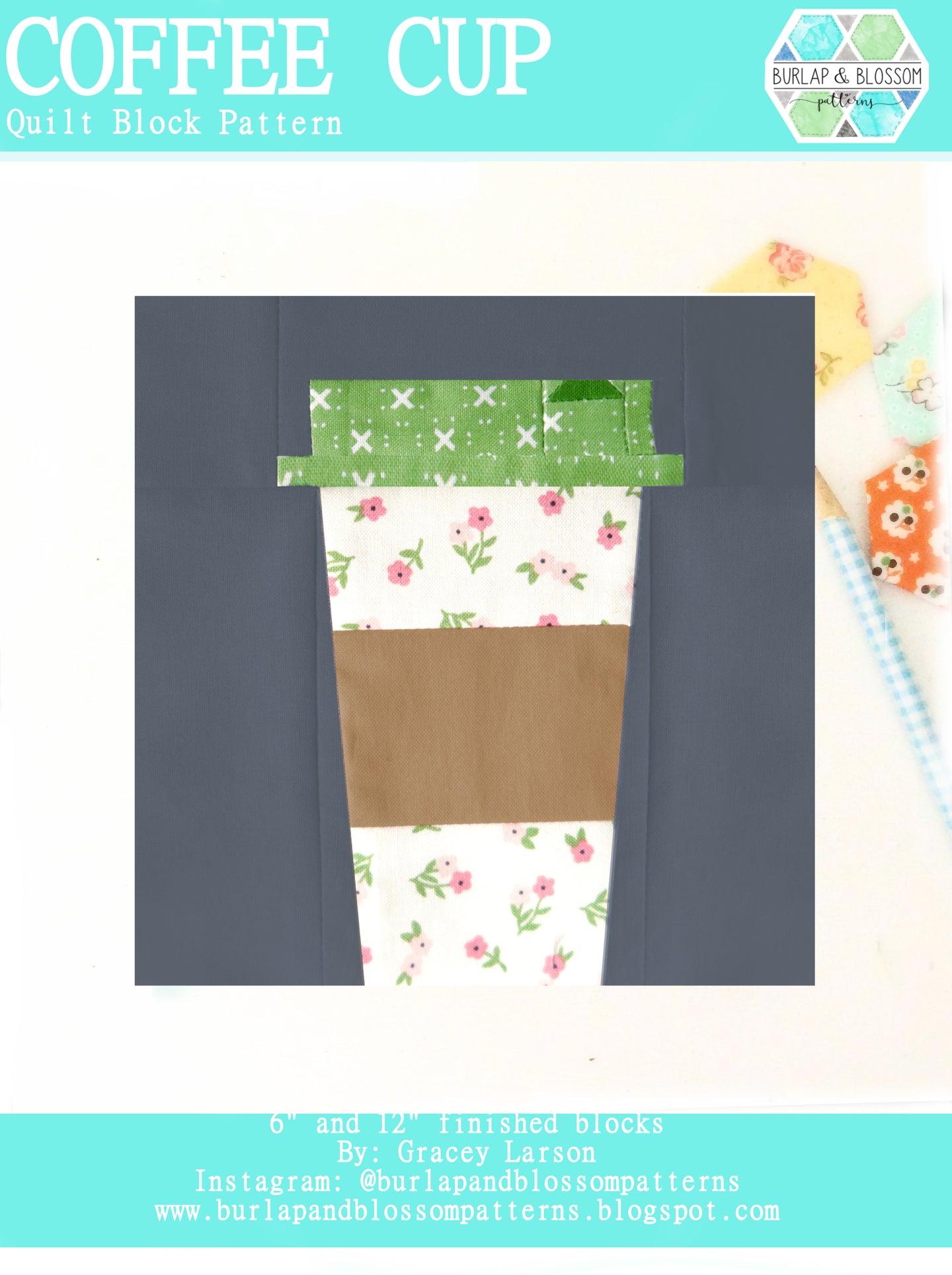 Pattern, Coffee Cup Quilt Block by Burlap and Blossom (digital download)