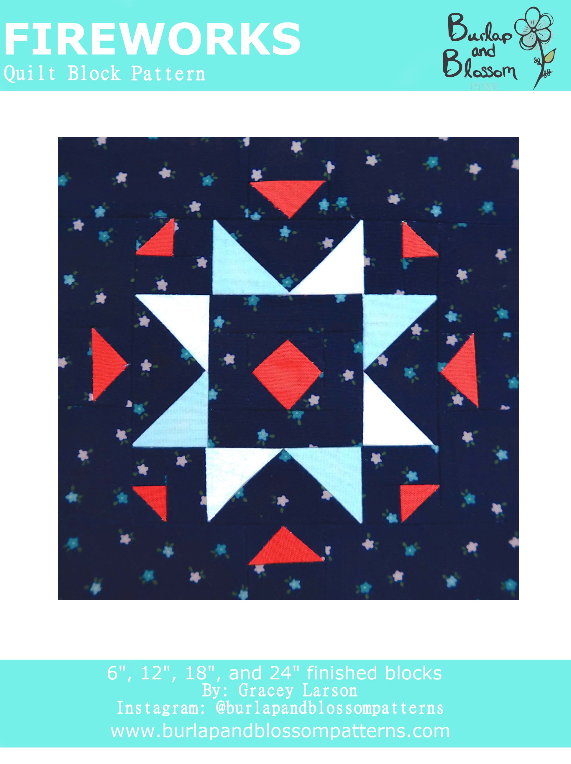 Pattern, Fireworks Quilt Block by Burlap and Blossom (digital download)