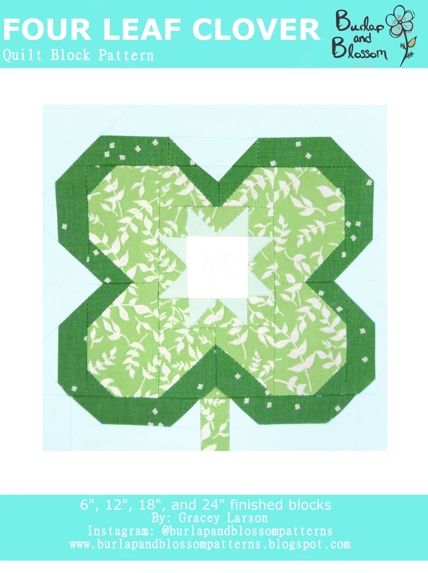 Pattern, Four Leaf Clover Quilt Block by Burlap and Blossom (digital download)
