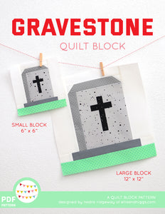 Pattern, Gravestone Quilt Block by Ellis & Higgs (digital download)