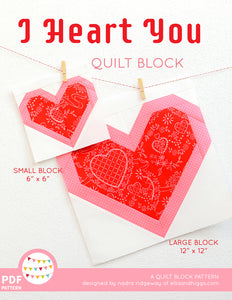 Pattern, I Heart You Quilt Block by Ellis & Higgs (digital download)
