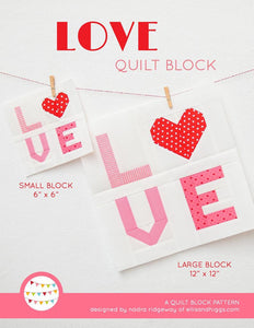 Pattern, LOVE Valentine Quilt Block by Ellis & Higgs (digital download)