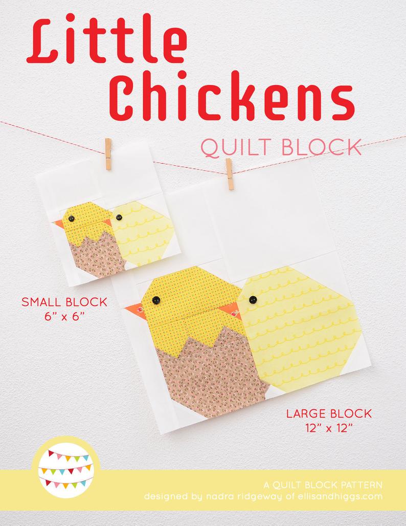 Pattern, Little Chickens Quilt Block by Ellis & Higgs (digital download)