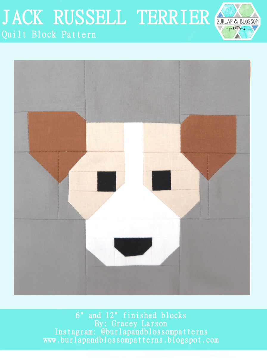 Pattern, Jack Russell Terrier Dog Quilt Block by Burlap and Blossom (d ...