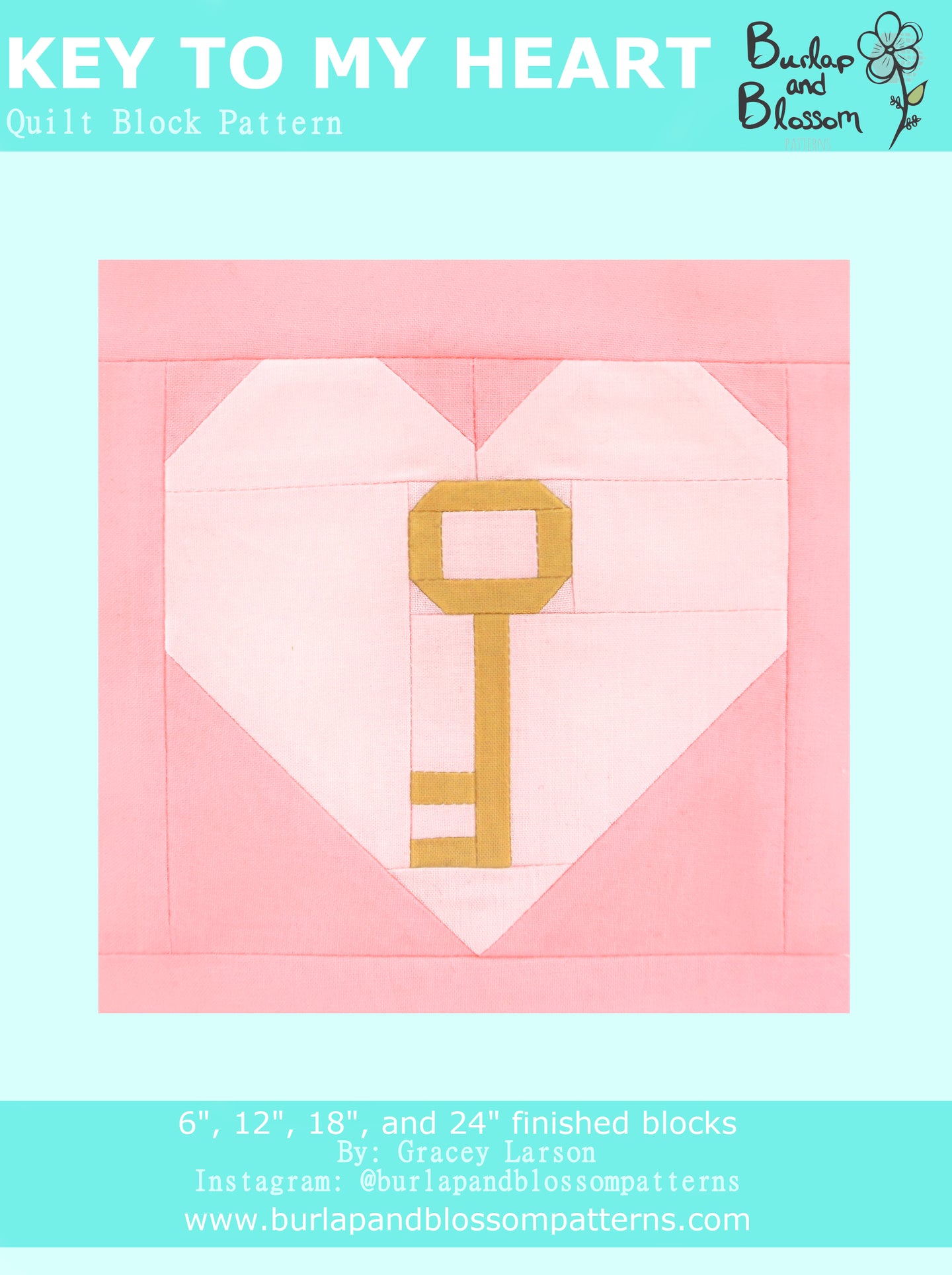 Pattern, Key to my Heart Quilt Block by Burlap and Blossom (digital download)