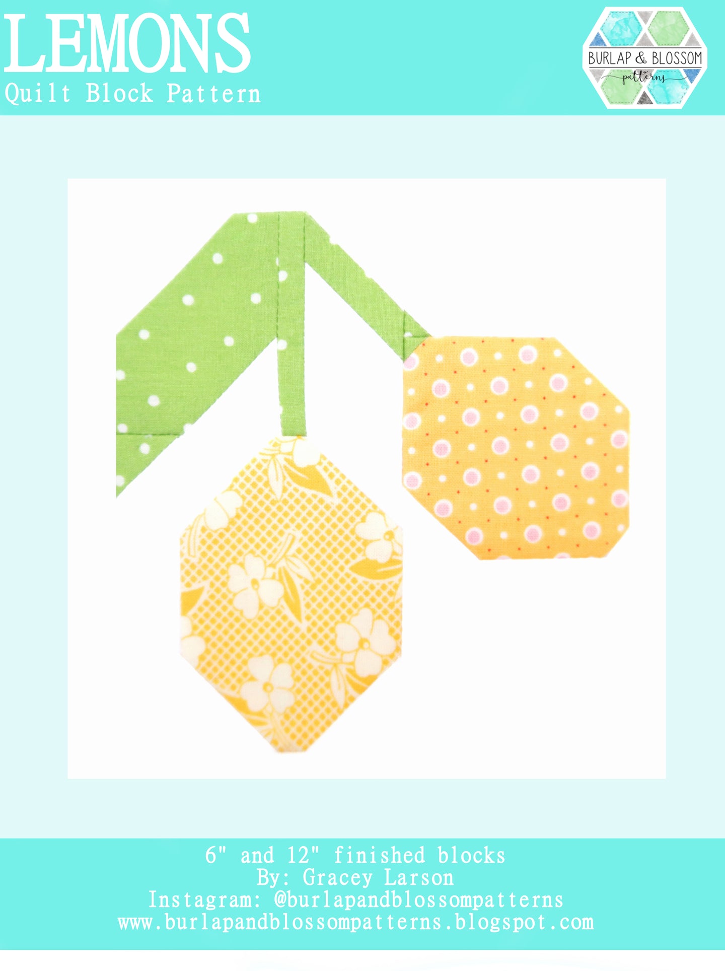 Pattern, Lemons Quilt Block by Burlap and Blossom (digital download)