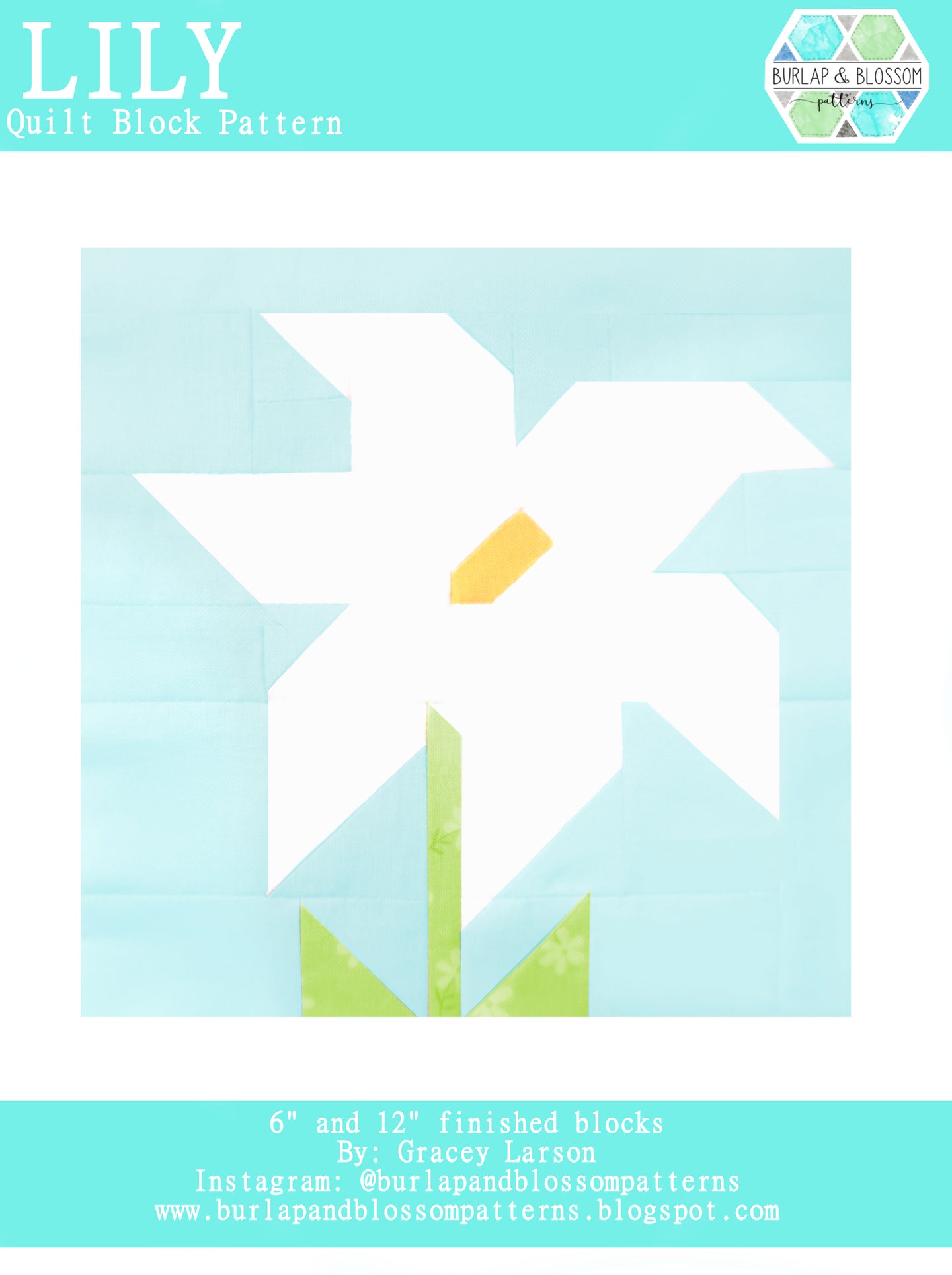 Pattern, Lily Quilt Block by Burlap and Blossom (digital download)